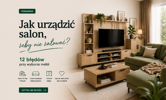 Jak urządzić salon? 12 błędów przy wyborze mebli.